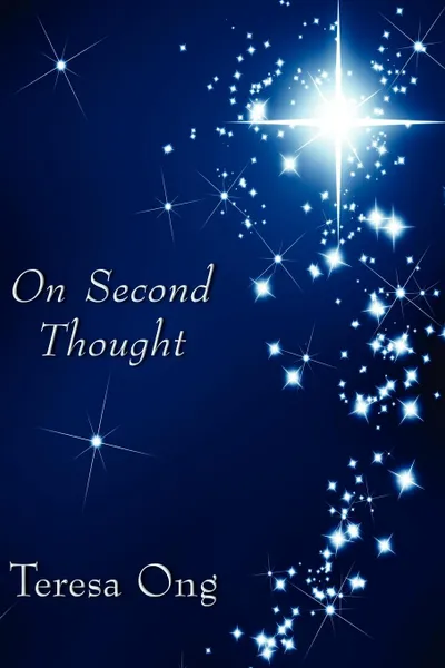 Обложка книги On Second Thought, Teresa Ong