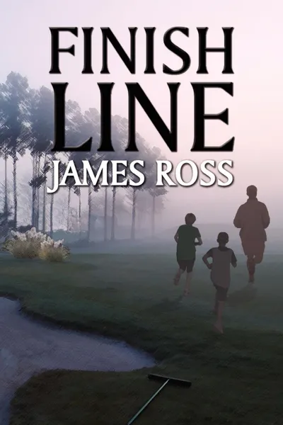 Обложка книги Finish Line, James Ross