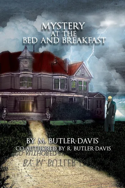 Обложка книги Mystery at the Bed and Breakfast, M. Butler Davis