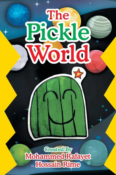 Обложка книги The Pickle World, Mohammed Rafayet Hossain Rime