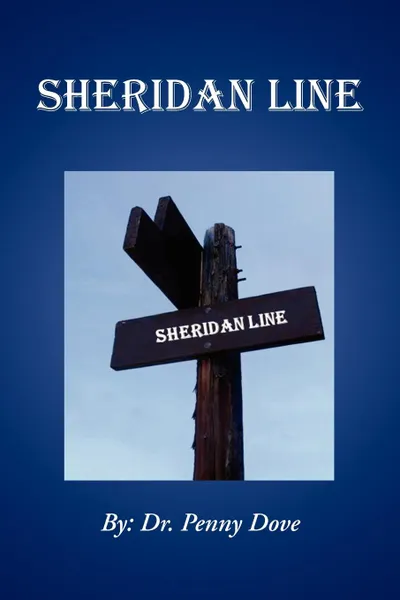 Обложка книги Sheridan Line, Penny Dove, Dr Penny Dove