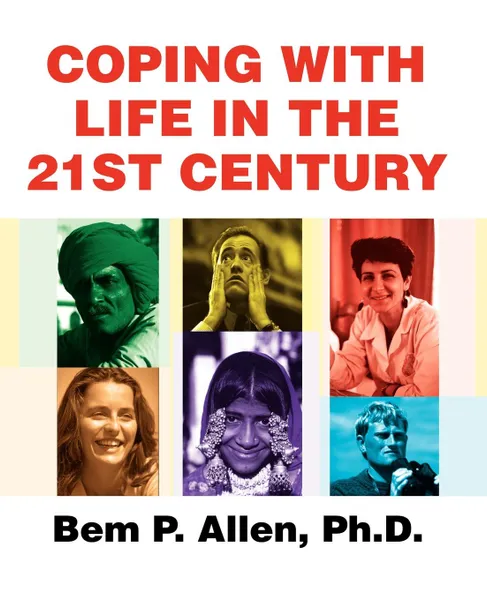 Обложка книги Coping with Life in the 21st Century, Bem P. Allen