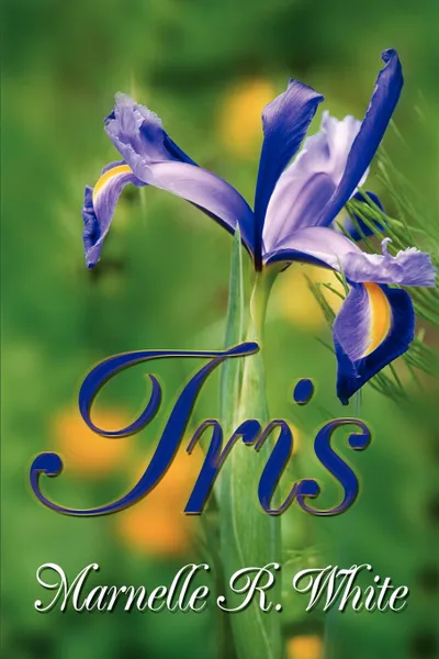 Обложка книги Iris, Marnelle R. White