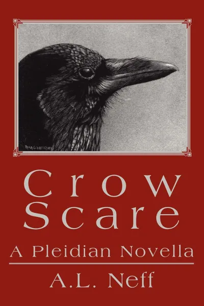 Обложка книги Crow Scare. A Pleidian Novella, Adam L. D'Amato-Neff