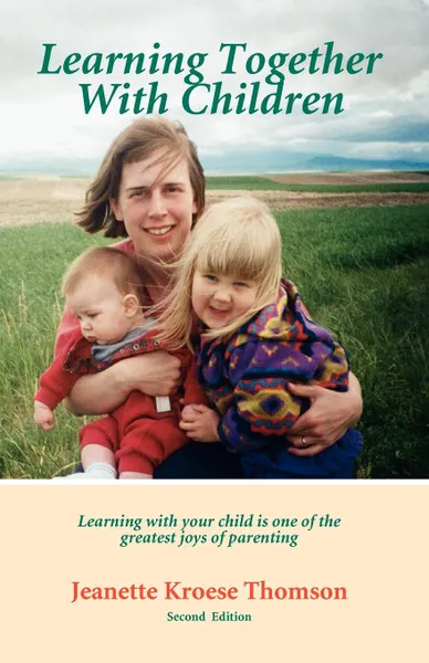 Обложка книги Learning Together With Children, Thomson