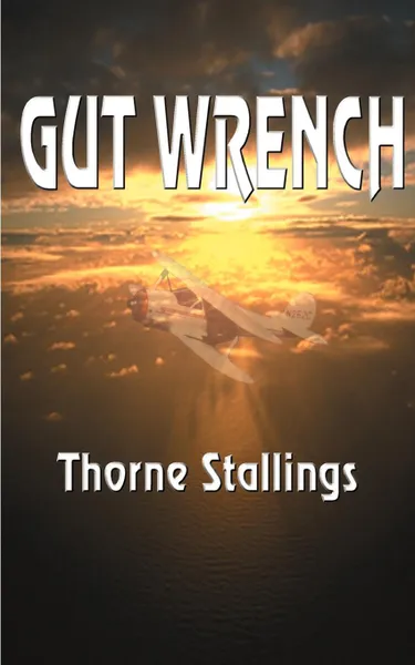 Обложка книги Gut Wrench, Thorne Stallings