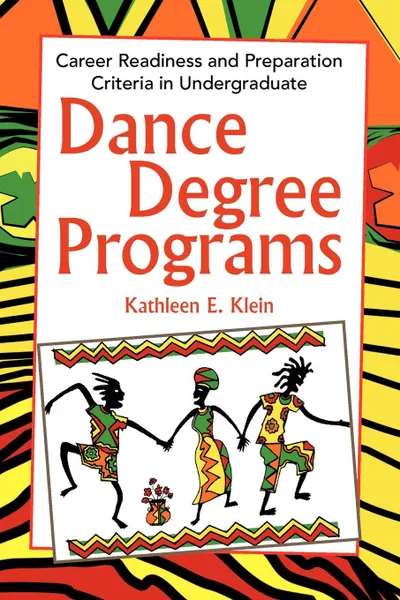 Обложка книги Dance Degree Programs, Kathleen E. Klein