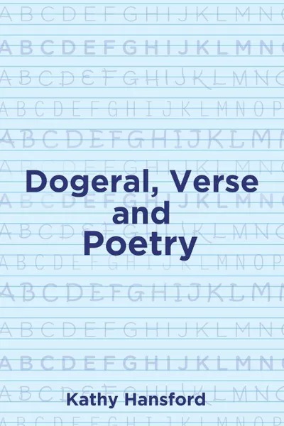 Обложка книги Dogeral, Verse and Poetry, Kathy Hansford