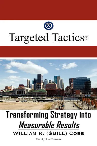 Обложка книги Targeted Tactics (R), William ($Bill) R. Cobb