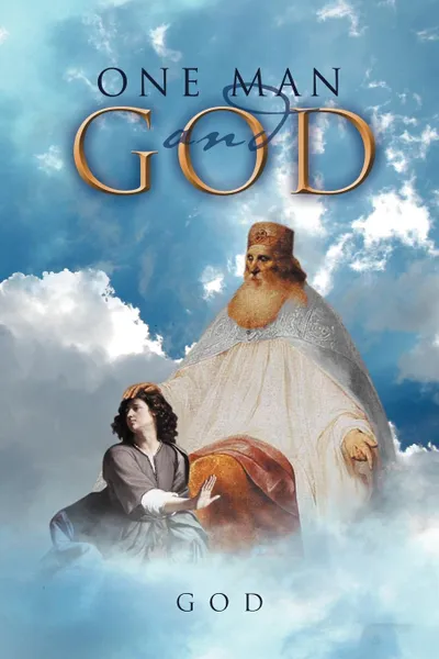 Обложка книги One Man And God, God