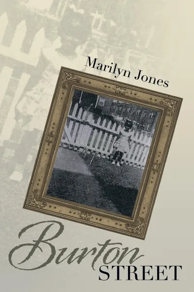 Обложка книги Burton Street, Marilyn Jones