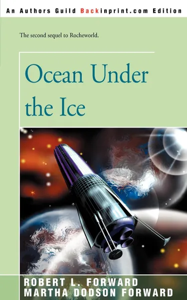 Обложка книги Ocean Under the Ice, Robert L. Forward, Martha Dodson Forward