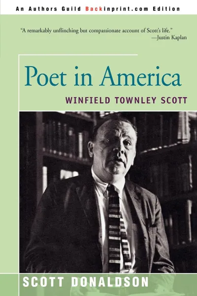 Обложка книги Poet in America. Winfield Townley Scott, Scott Donaldson