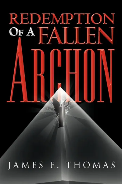 Обложка книги Redemption of a Fallen Archon, James E. Thomas