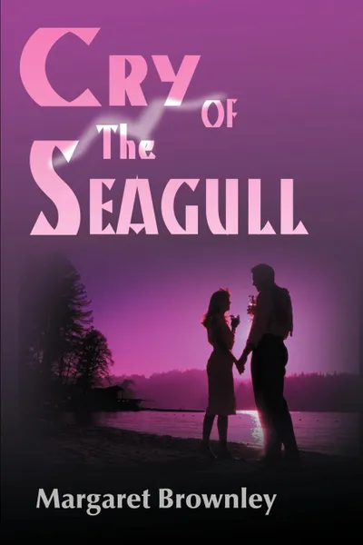 Обложка книги Cry of the Seagull, Megan Brownley