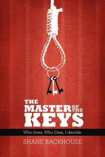 Обложка книги The Master of the Keys, Shane Backhouse