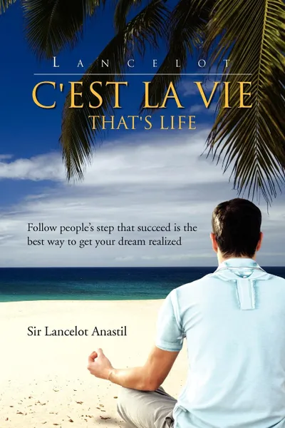 Обложка книги C'Est La Vie, Lancelot