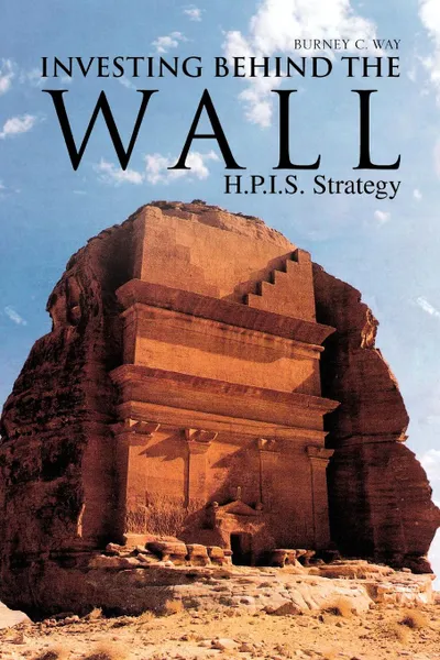 Обложка книги Investing Behind the Wall, Burney C. Way