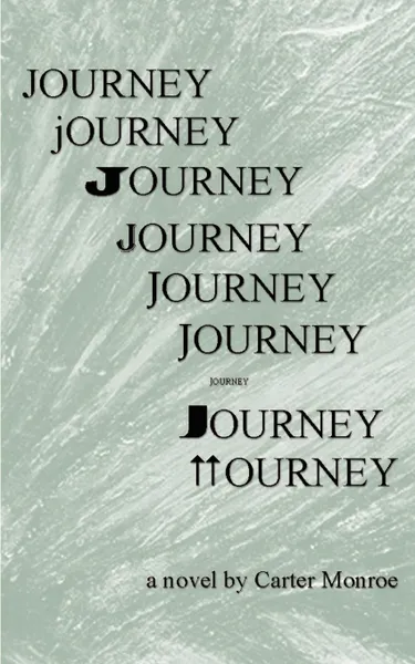 Обложка книги Journey, Carter Monroe