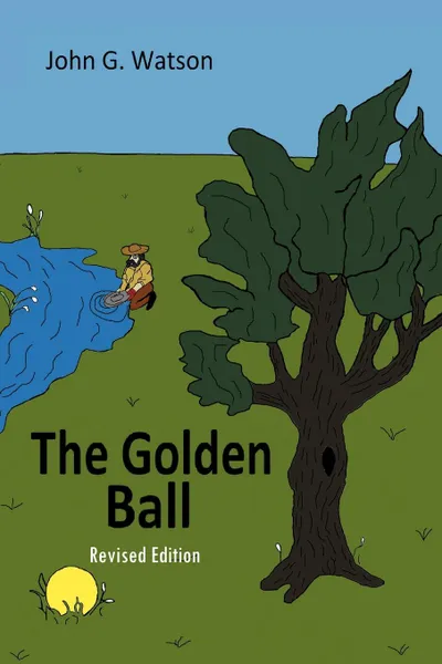 Обложка книги The Golden Ball, John Watson