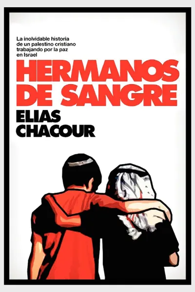 Обложка книги Hermanos de Sangre, Elias Chacour