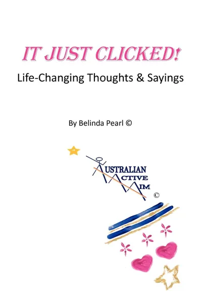 Обложка книги IT JUST CLICKED!, Belinda Pearl