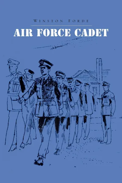 Обложка книги Air Force Cadet, Winston Forde