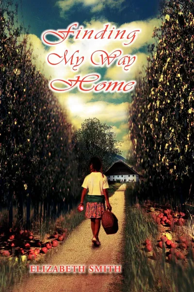 Обложка книги Finding My Way Home, Elizabeth Smith