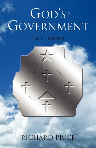 Обложка книги God's Government 1st Book, Richard L. Price