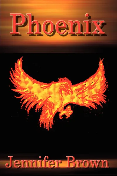 Обложка книги Phoenix, Jennifer Brown