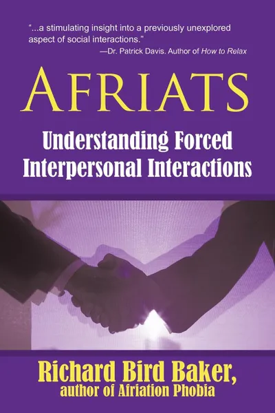 Обложка книги Afriats. Understanding Forced Interpersonal Interactions, Richard Bird Baker