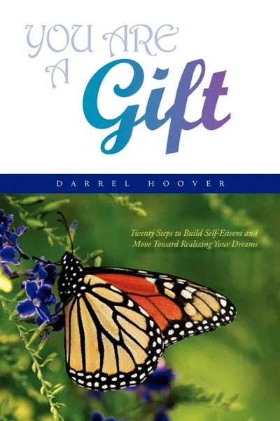 Обложка книги You Are a Gift, Darrel Hoover