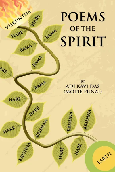 Обложка книги Poems of the Spirit, Kavi Das (Mo Adi Kavi Das (Motie Punai), Adi Kavi Das (Motie Punai)