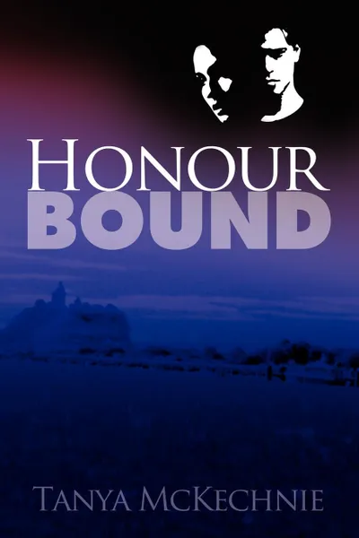 Обложка книги Honour Bound, Tanya McKechnie