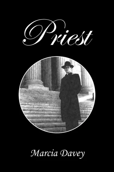 Обложка книги Priest, Davey Marcia Davey, Marcia Davey