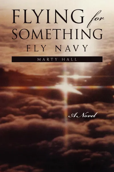 Обложка книги Flying for Something, Hall Marty Hall, Marty Hall