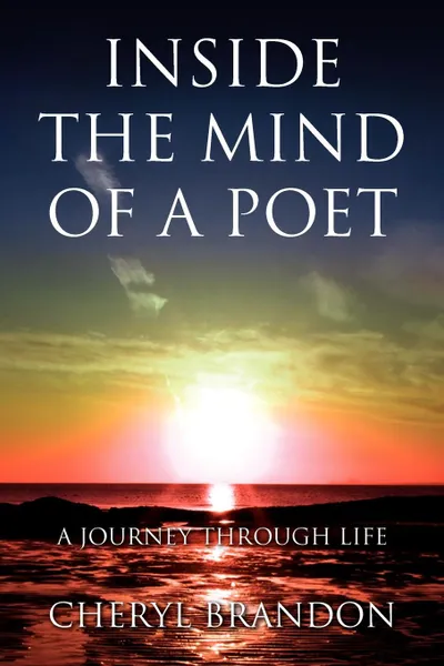 Обложка книги Inside the Mind of a Poet, Brandon Cheryl Brandon, Cheryl Brandon