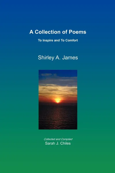 Обложка книги A Collection of Poems, Shirley A. James