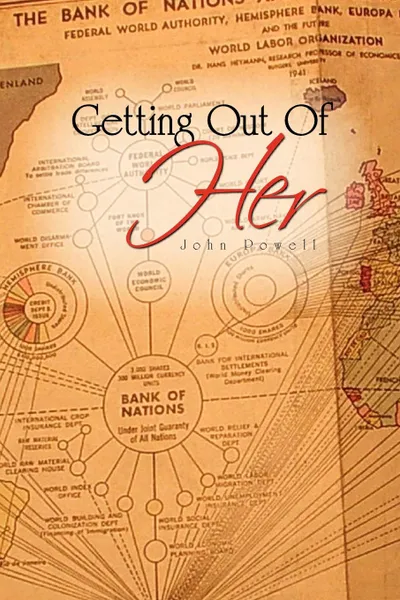 Обложка книги Getting Out of Her, Powell John Powell, John Powell