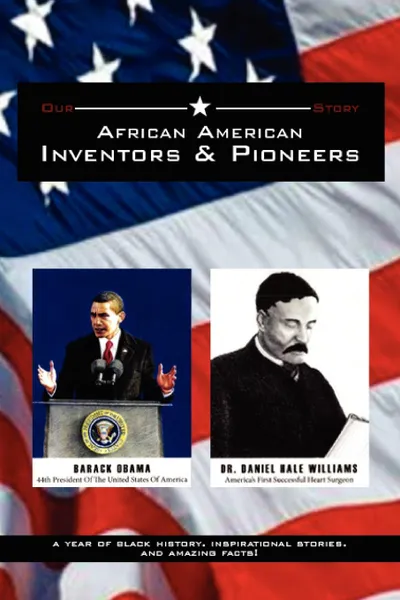 Обложка книги African American Inventors and Pioneers, James Henry Williams