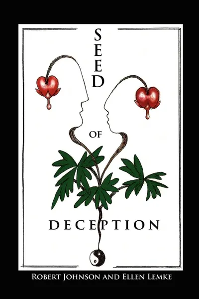 Обложка книги Seed of Deception, Robert Johnson and Ellen Lemke