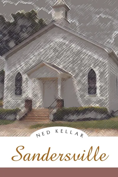 Обложка книги Sandersville, Ned Kellar