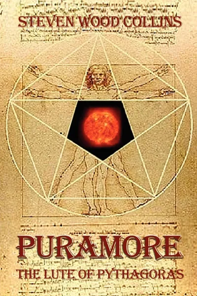 Обложка книги Puramore. The Lute of Pythagoras, Steven Wood Collins