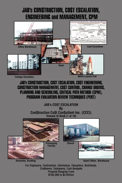 Обложка книги JAB's CON.TRUCTION, CO.T ESCALATION, ENGINEERING and MANAGEMENT, CPM, Joseph A. Brown