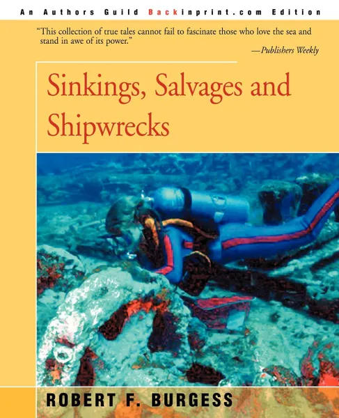 Обложка книги Sinkings, Salvages, and Shipwrecks, Robert F. Burgess