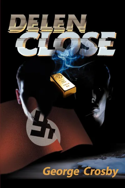 Обложка книги Delen Close, George Crosby