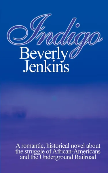 Обложка книги Indigo, Beverly E. Jenkins