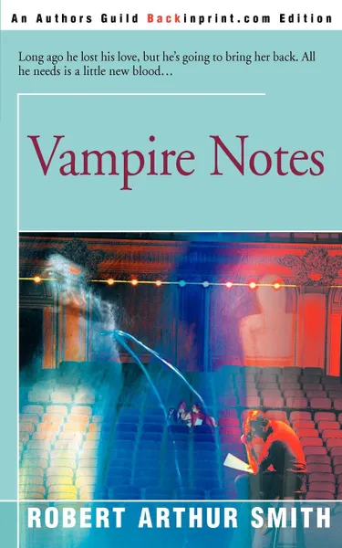 Обложка книги Vampire Notes, Robert Arthur Smith