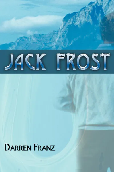 Обложка книги Jack Frost, Darren Franz