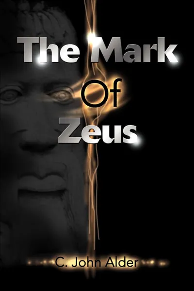 Обложка книги The Mark of Zeus, C. John Alder